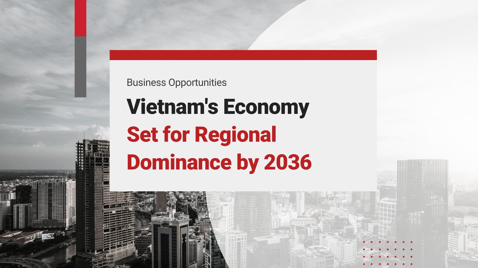 Vietnam's Economy in 2036